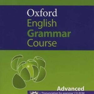 کتاب Oxford English Grammar Course سطح Advanced