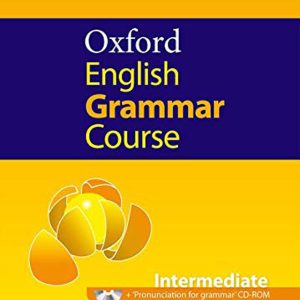 کتاب Oxford English Grammar Course سطح Intermediate