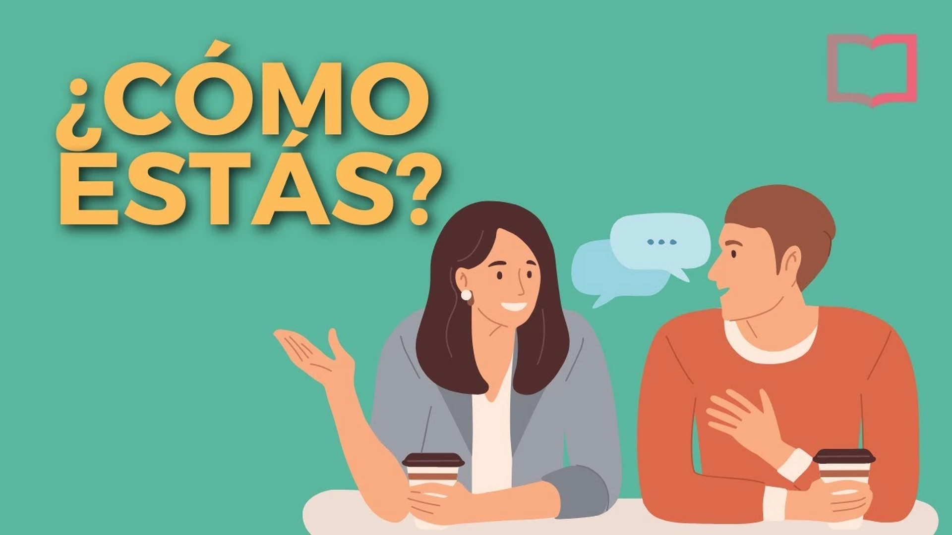 احوال پرسی در زبان اسپانیایی