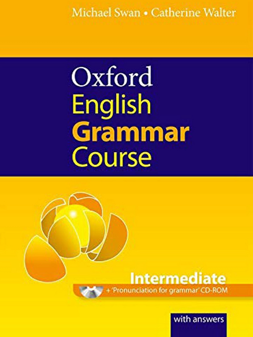 کتاب Oxford English Grammar Course – سطح Intermediate